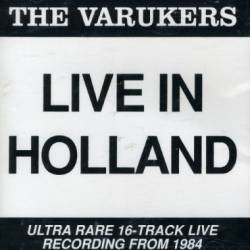 Varukers : Live in Holland